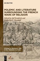 Polemic And Literature Surrounding The French Wars Of Religion | Englisch | Buch