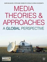 Media Theories And Approaches | A Global Perspective | Mark Balnaves (U. A.)
