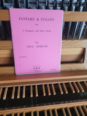 * Paul Dorsam: Fanfare & Fugato; 5 trumpets (WIM)