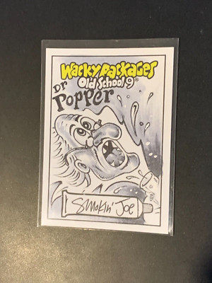 2019 Topps Wacky Packages OLDS9 Old School 9 Dr. Popper Smokin' Joe Sketch Card