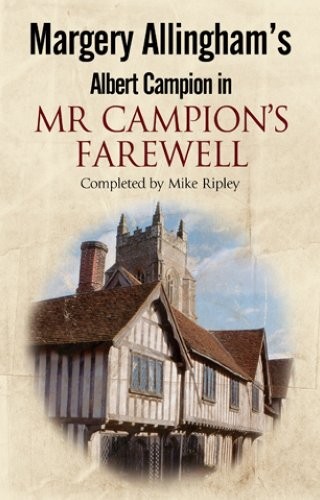 Mr. Campions Abschied (Ein Albert Campion Mystery, 1) - Ripley, Mike - Gut...