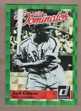 JOSH GIBSON 2014 Panini Hall of Fame ELITE DOMINATOR Insert Card #20 Grays HOF