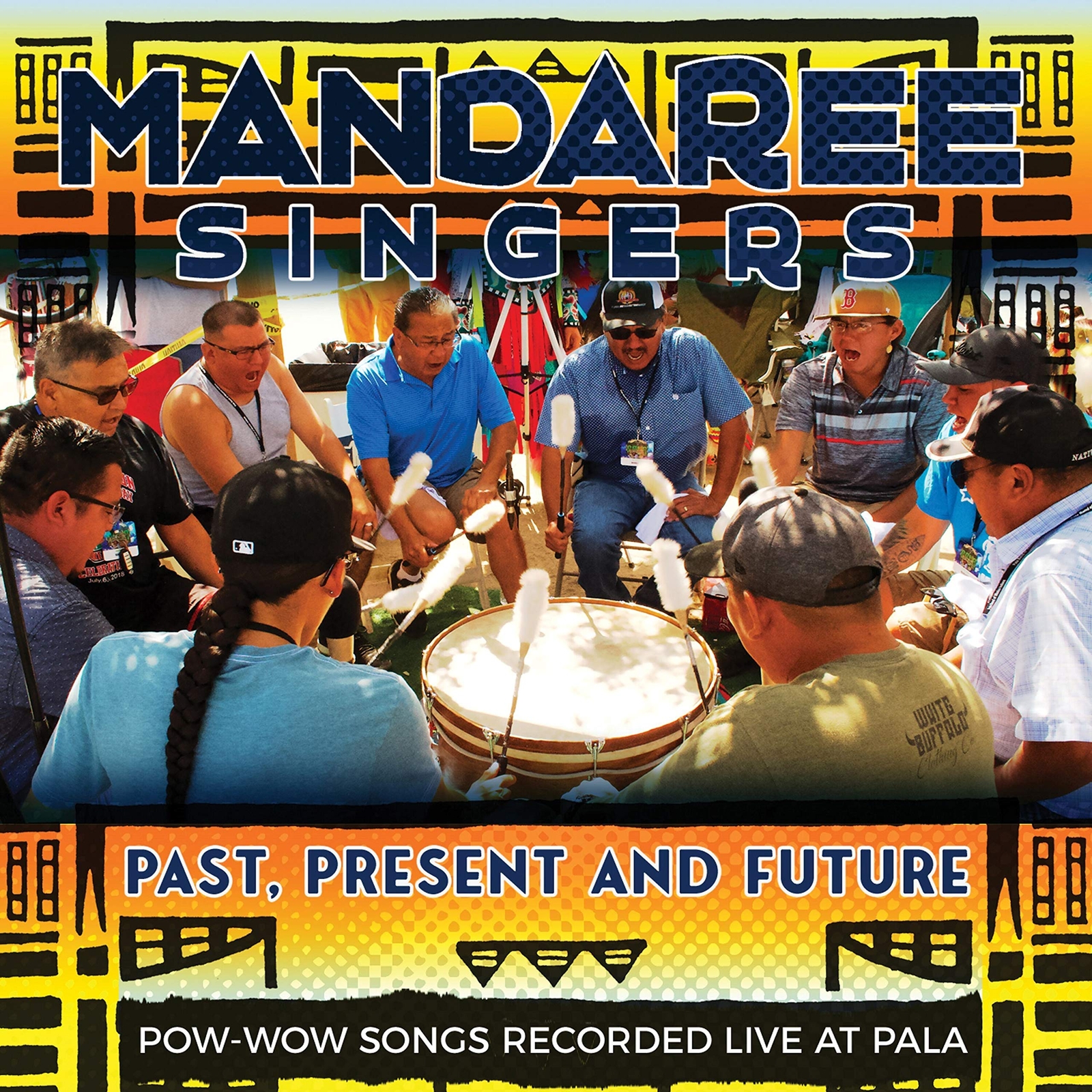 Mandaree Singers Past, Present, Future - Pow-Wow Songs Recorded Live  (CD)