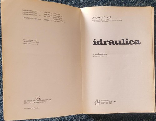 Idraulica - Augusto Ghetti - Testo universitario - Foto 2 di 6