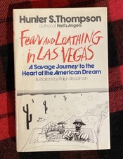 Fear and Loathing in Las Vegas Hunter S. Thompson First Edition First Printing 
