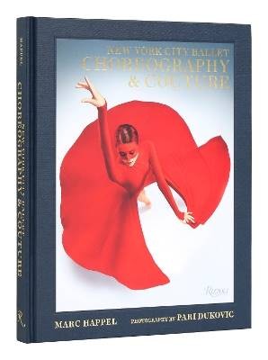 NYC Ballet Fashion Gala, Happel, Marc,  Hardback