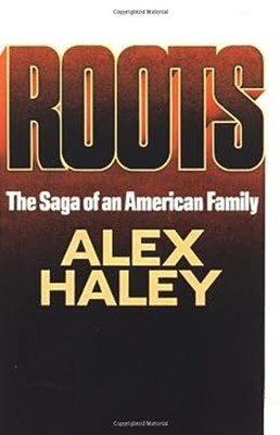 Roots Alex Haley