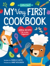 My Very First Cookbook: Joyful Recipes to Make Together! A Cookbook  - VERY GOOD