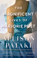 The Magnificent Lives of Marjorie Post: A Novel - Paperback - GOOD