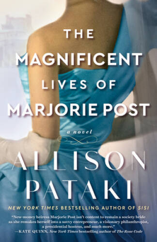 The Magnificent Lives of Marjorie Post: A Novel - Paperback - GOOD - Picture 1 of 1