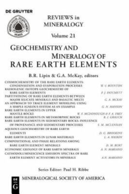 Geochemistry and Mineralogy of Rare Earth Elements by 