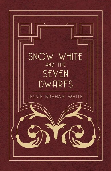 Snow White And The Seven Dwarfs - A Fairy Tale Play Based On The Story Of The...-image