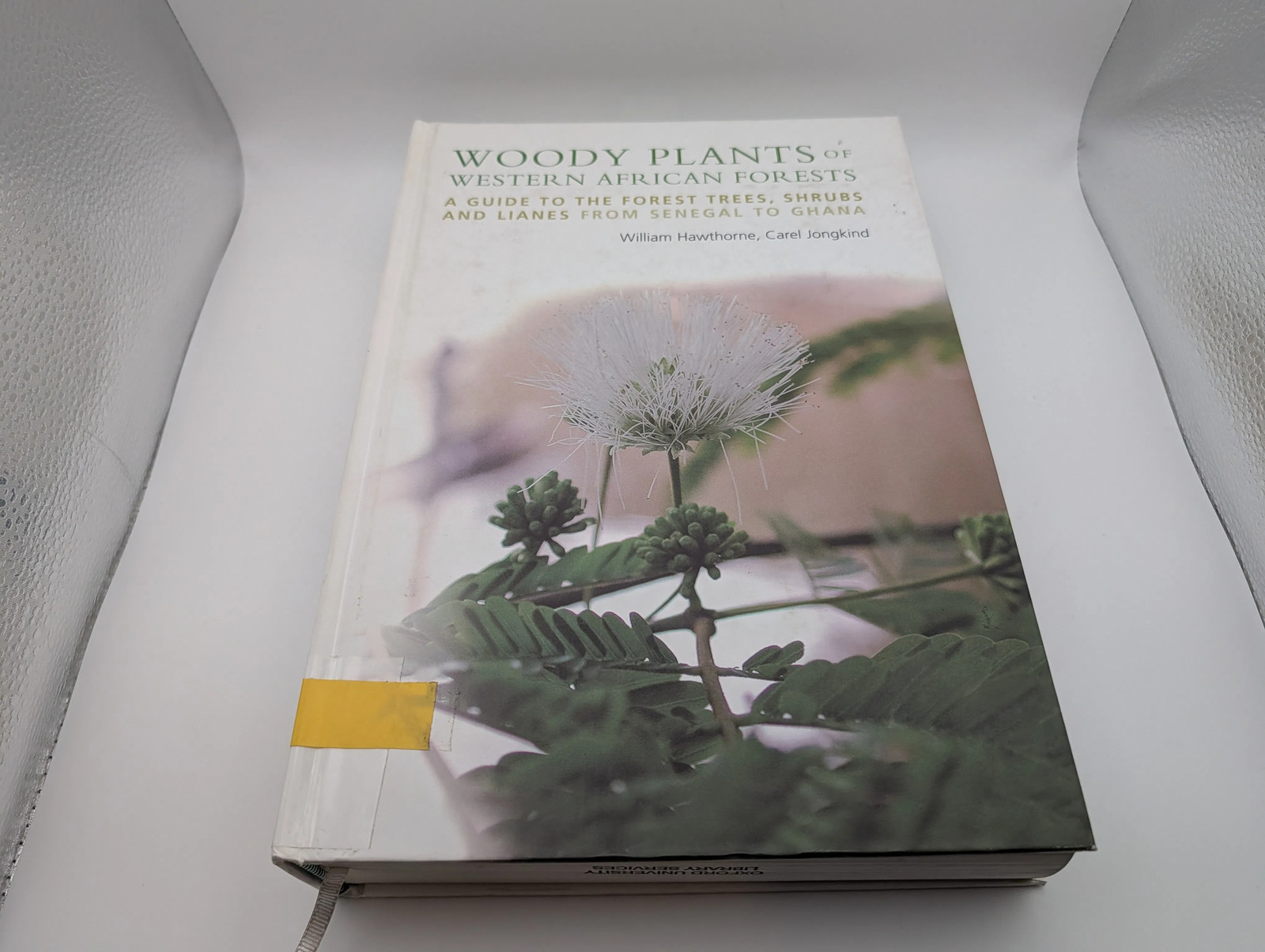 Woody Plants of Western African Forests: A Guide to the Forest Trees, Shrubs and