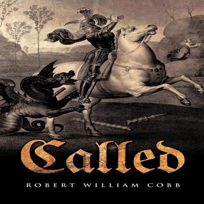 CALLED Robert William Cobb Paperback Xulon Press
