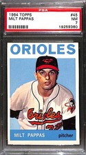 1964 TOPPS #45 MILT PAPPAS PSA 7 NM 19259360