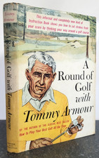 A Round of Golf with Tommy Armour 1960 UK 1st Edition 1st Print Hardback
