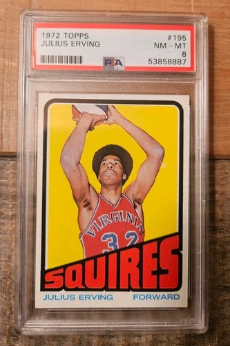 1972 TOPPS #195 JULIUS ERVING ROOKIE RC PSA 8 NM-MT - VERY NICE 8 Example!!!