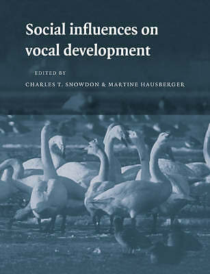 Social Influences on Vocal Development Snowdon Hausberger Paperback