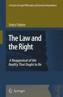 A Treatise of Legal Philosophy and General Jurisprudence: Volume 1: Law and the Right by Enrico Pattaro (Paperback, 2007)