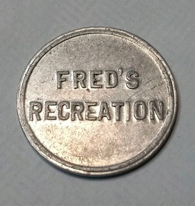 Fred's Recreation Good For 5¢ In Trade 5/8" Aluminum Prudenville Michigan