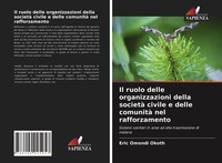 Il Ruolo Delle Organizzazioni Della Società Civile E Delle Comunità Nel Rafforza