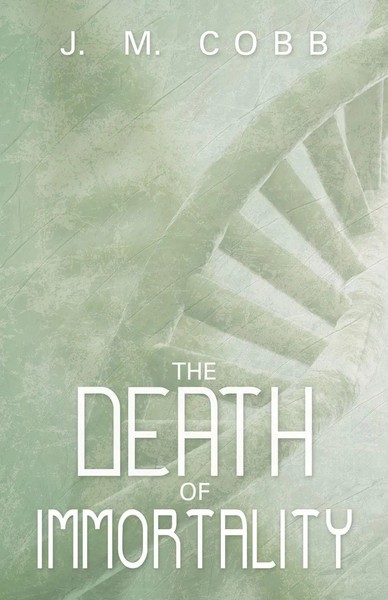 J. M. Cobb | The Death Of Immortality | Taschenbuch | Englisch (2013)-image