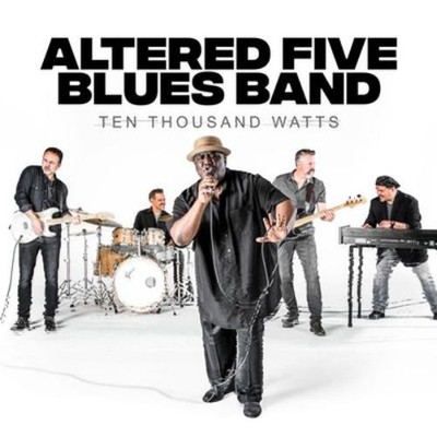 Altered Five Blues Band Ten Thousand Watts (CD) Album (US IMPORT)