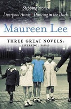 Maureen Lee: Three Great Novels: Liverpool Sagas: S... by Lee, Maureen Paperback