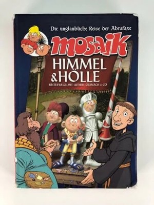 Himmel und Hölle: Unterwegs mit Luther, Buch MOSAIK Steinchen f. Steinchen