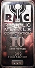 10 OZ .999 SILVER BAR REPUBLIC METALS CORP. I'M SELLING THIS FOR LESS THAN SPOT!