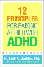 Image of 12 Principles for Raising a Child with ADHD by Russell A. Barkley (English) Pape