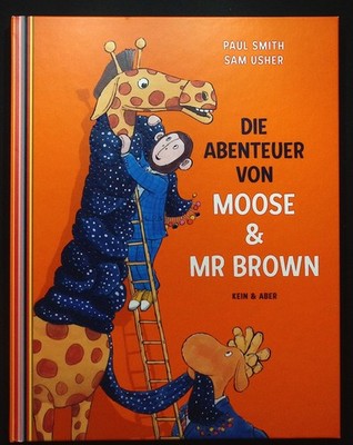 Die Abenteuer von Moose & Mr Brown