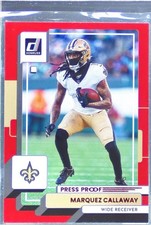 2022 Donruss Marquez Callaway Red Press Proof #243 Saints