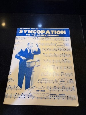 Progressive Steps to Syncopation for the Modern Drummer by Ted Reed