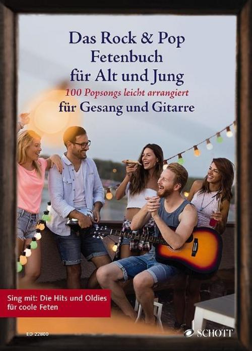 Das Rock & Pop Fetenbuch Für Alt Und Jung