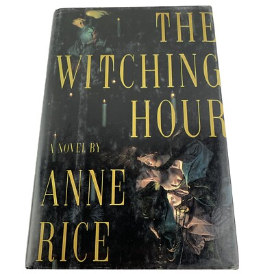 The Witching Hour Anne Rice Mayfair First Edition Witchcraft Occult Horror Hcdj Ebay