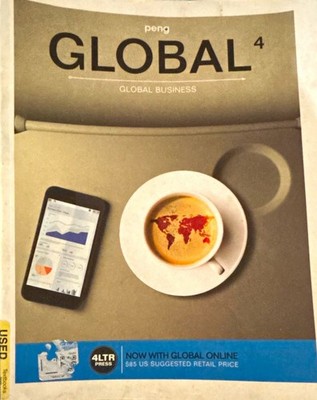 GLOBAL 4th Ed Global Business Textbook  Peng Pearson