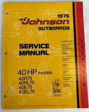 JOHNSON 1975 OMC OUTBOARD SERVICE MANUAL 40 HP MODELS