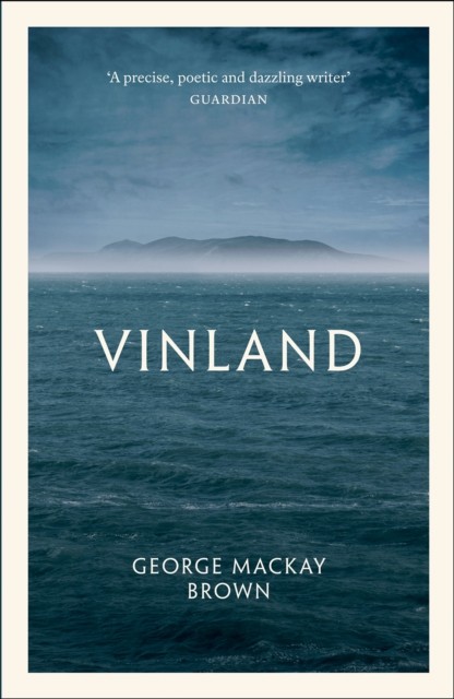 Vinland by George Mackay Brown (Paperback Book)
