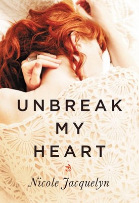 Unbreak My Heart (Fostering Love, 1) - Jacquelyn, Nicole - Very Good - See c...