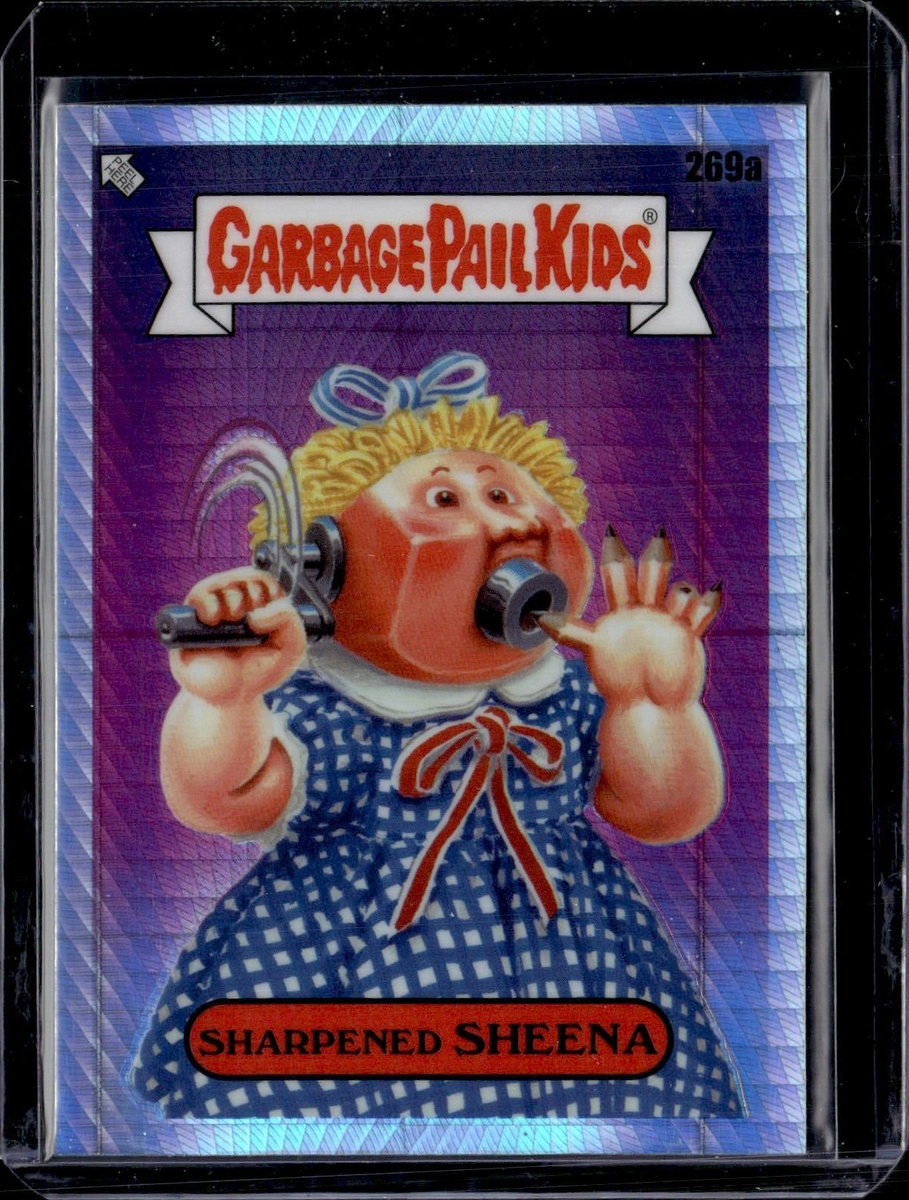 2024 Topps Chrome Garbage Pail Kids 7 #269A Sharpened SHEENA Prism