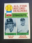1979 Topps Baseball Nolan Ryan/Walter Johnson All-Time Records Card #417 (c)