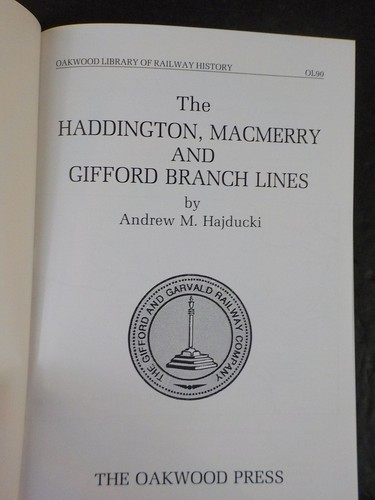 Haddington, MacMerry and Gifford Branch Lines by Andrew M Hajducki w/dust jacket - 第 3/6 張圖片