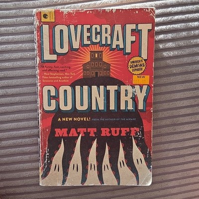 Lovecraft Country (English) by Matt Ruff (2016)