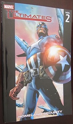 The Ultimates, Vol. 2: Homeland Security by Millar, Mark 078511078X The Fast