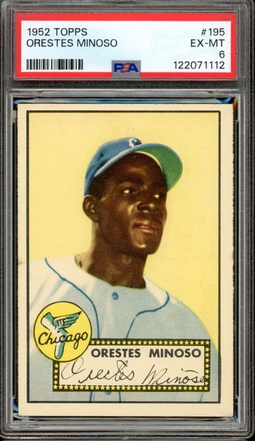 1952 Topps #195 Orestes Minnie Minoso RC/Rookie White Sox HOF PSA 6 EX-MT