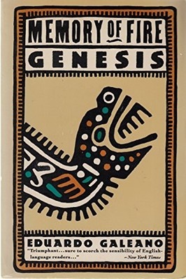 Genesis (Memory of Fire Trilogy) by Galeano, Eduardo Paperback / softback Book
