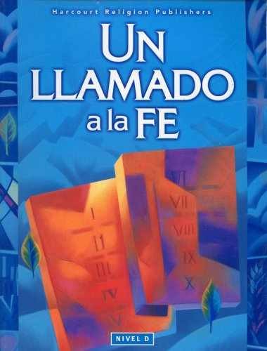 Un Llamado a La Fe Nivel D (CALL - Paperback, by DENNIS J. COLTER - Acceptable w