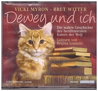 Dewey und ich : Die wahre Geschichte des Buch Wilhelm Goldmann Vlg,