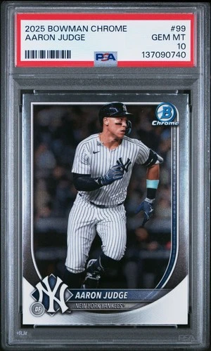 137090740 Aaron Judge 2025 Bowman Chrome #99 PSA 10